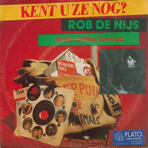Copyright @ emi music netherlands 2008. Rob de Nijs - Malle Babbe / Zondag (1982, Vinyl) | Discogs