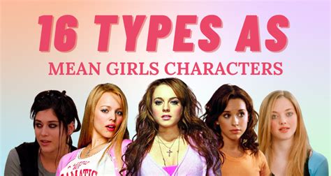 16 Personality Types Of Mean Girls Characters So Syncd