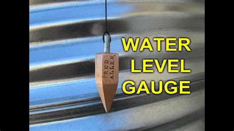 Water level meters, interface meters, tlc meters, tag lines Water Level Sight Gauge - How to make a water level ...