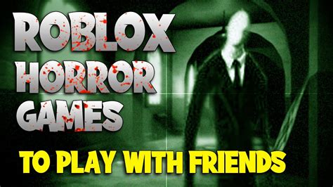 Scariest Roblox Horror Games In 2022 Top 17 Youtube