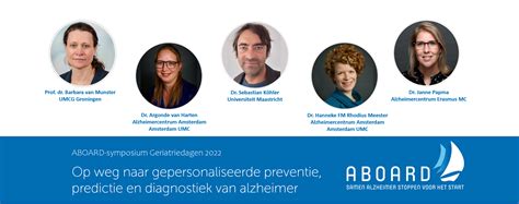 Symposium Aboard Op Weg Naar Gepersonaliseerde Preventie Predictie En Diagnostiek Van Dementie