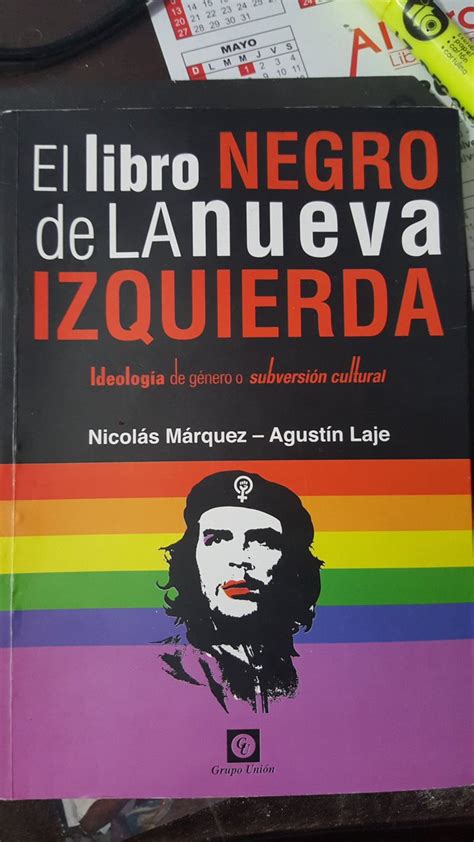 El libro negro de la nueva izquierda agustin laje y marquez ed. Agustín Laje Libros - Agustin Laje Sur Twitter Proxima ...
