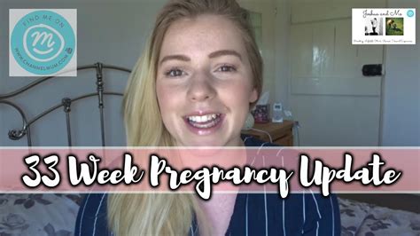 33 Week Pregnancy Update Joshua And Me Youtube