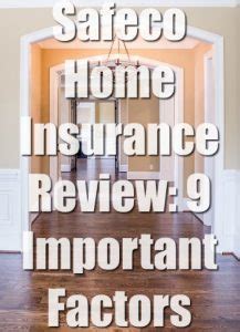 Safeco Home Insurance Review: 9 Important Factors (2019)