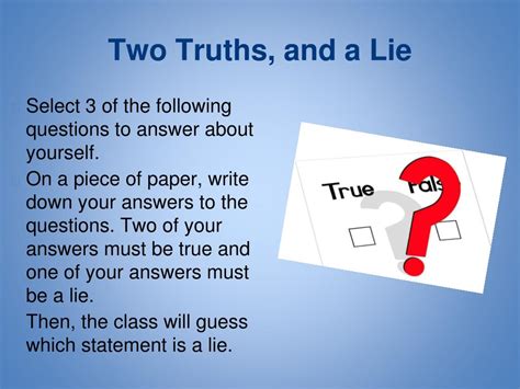 Ppt Two Truths And A Lie Powerpoint Presentation Free Download Id