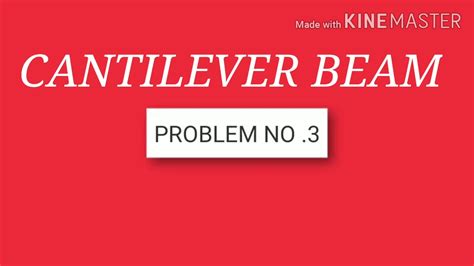 Problem 3 based on sfd and bmd for cantilever beam video lecture from shear force & bending moment in beams chapter of. Cantilever beam||problem no 3||with three point loads||SFD ...