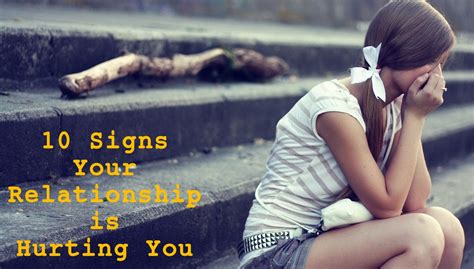 10 Signs Your Relationship Is Hurting You Genuinelogics