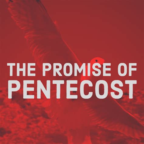 The Promise Of Pentecost Lone Star United Methodist Church
