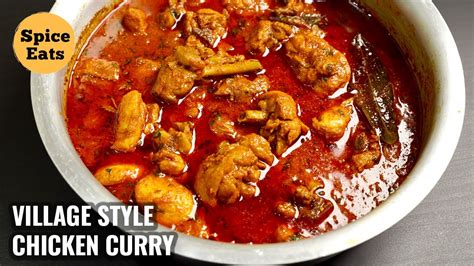 Village Style Spicy Chicken Curry Masala Chicken Gravy Recipe Youtube