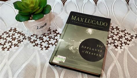 The Applause Of Heaven By Max Lucado Hobbies And Toys Books And Magazines