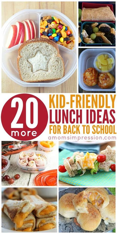 20 More Kid Friendly Lunch Ideas These Fun And Tasty Ideas Will Help