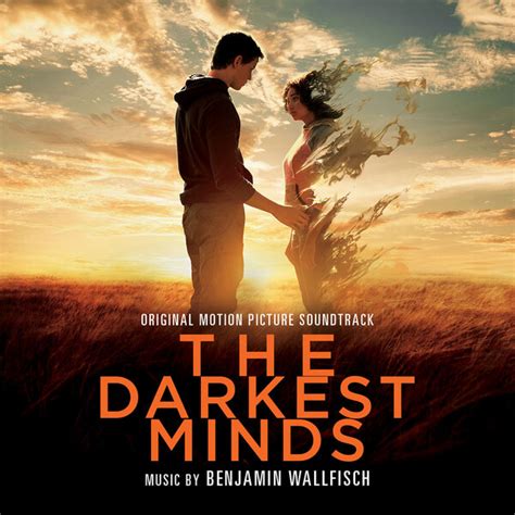 The Darkest Minds By Benjamin Wallfisch Album Film Soundtrack Reviews Ratings Credits