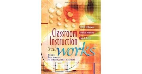 Classroom Instruction That Works Research Based Strategies For