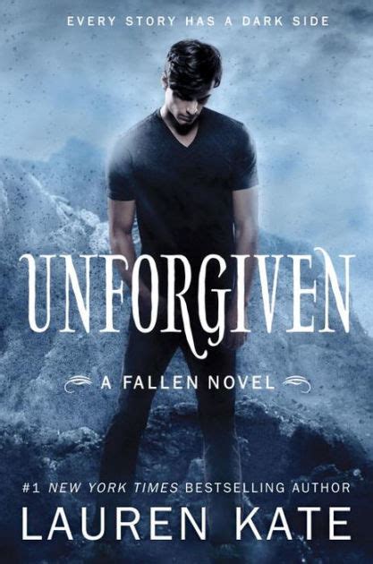 Unforgiven Lauren Kates Fallen Series By Lauren Kate Nook Book