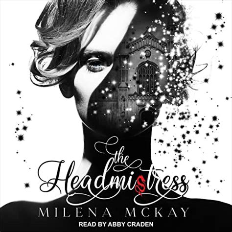 The Headmistress By Milena Mckay Goodreads