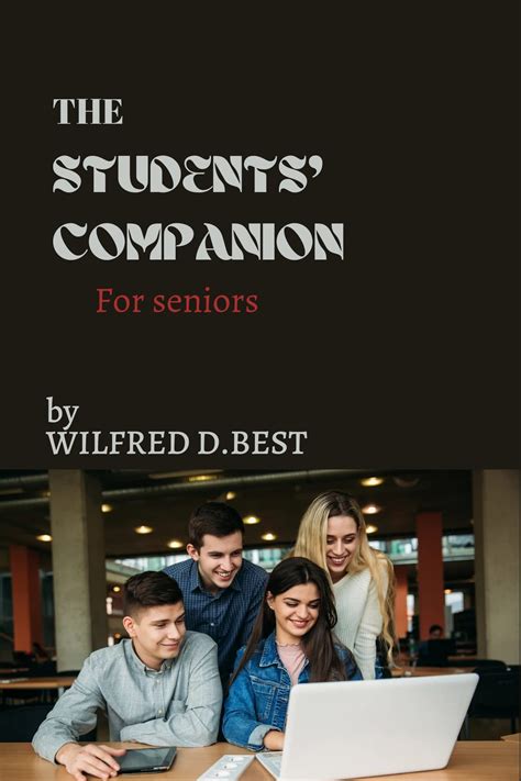 STUDENTS' COMPANION: For seniors by Wilfred D. Best | Goodreads