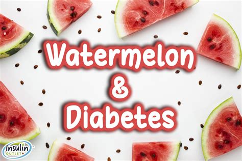 Watermelon And Diabetes Insulin Outlet