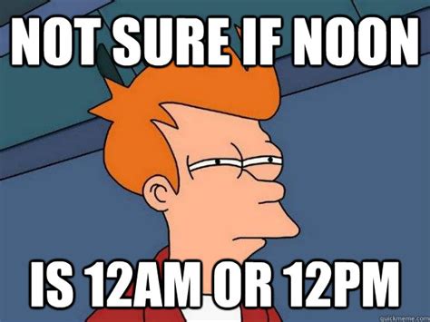Is Noon 12pm Or 12am