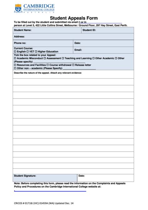 The work struck me as being unlike the student's earlier papers, and portions of the research sounded familiar. Fillable Student Appeals Form - Cambridge International ...
