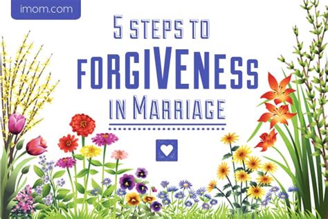 5 Steps To Forgiveness In Marriage Imom