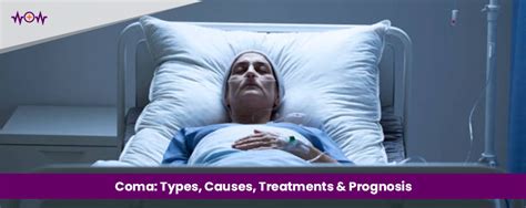 Coma Types Causes Treatments And Prognosis Wow Health