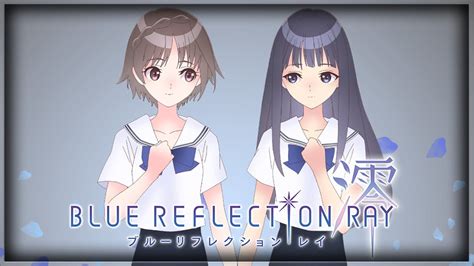 Blue Reflection Ray Youtube