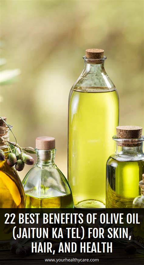 22 Best Benefits Of Olive Oil For Skin Hair And Health Olive Oil