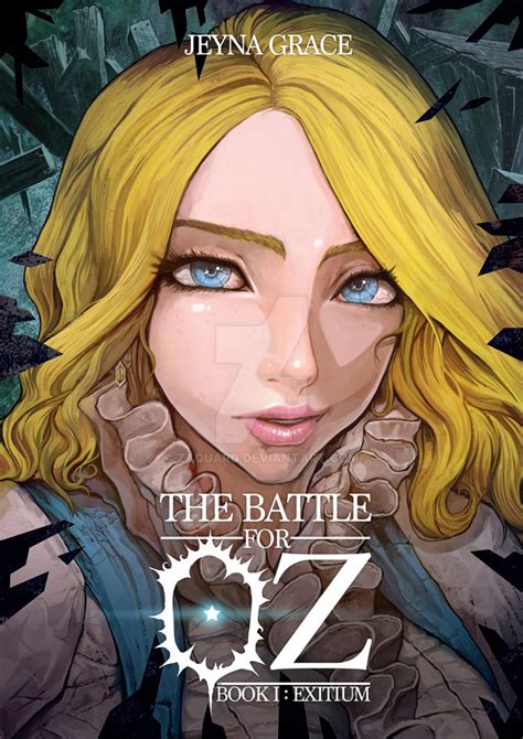 The Battle For Oz Tbfo Book Cover By Zaquard On Deviantart