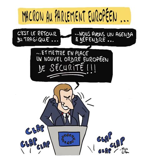Emmanuel Macron Au Parlement Européen Dessins Miss Lilou Dessin