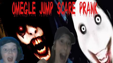 jeff the killer jumpscare prank omegle youtube