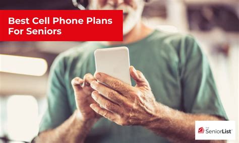 Best Cell Phone Plans For Seniors 2020 Senior Phone