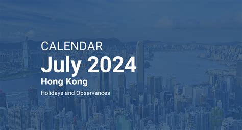 July 2024 Calendar Hong Kong