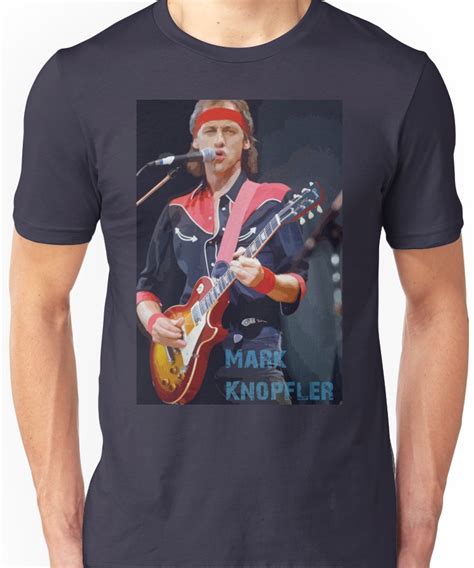 Dire Mark Straits Knopfler Unisex T Shirt Minaze