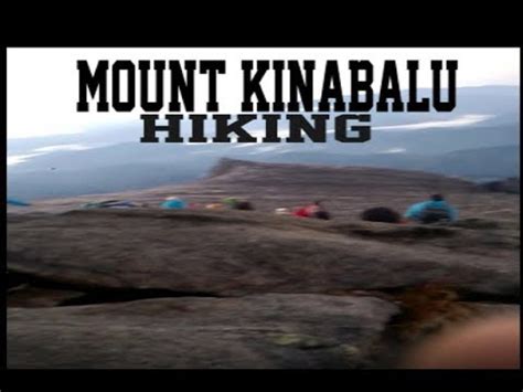 Check spelling or type a new query. Gunung Kinabalu Hike 2017 part 2 - YouTube