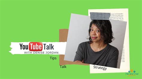 Youtube Talk With Denise Jordan Trailer Tips Talk Strategy Youtube