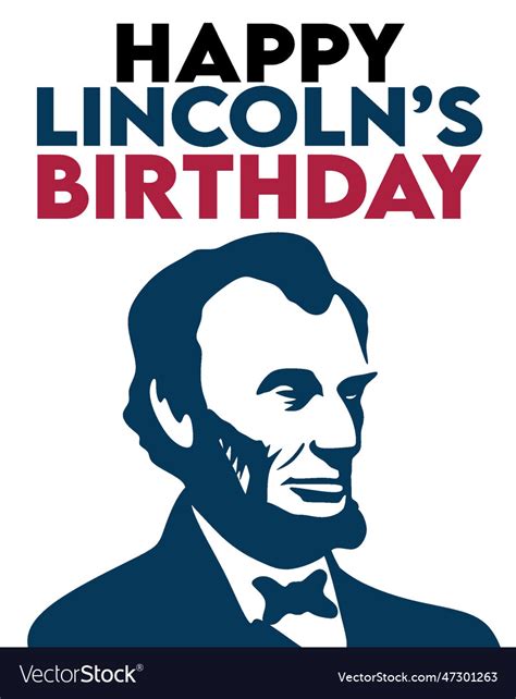 Happy Lincolns Birthday With White Background Vector Image