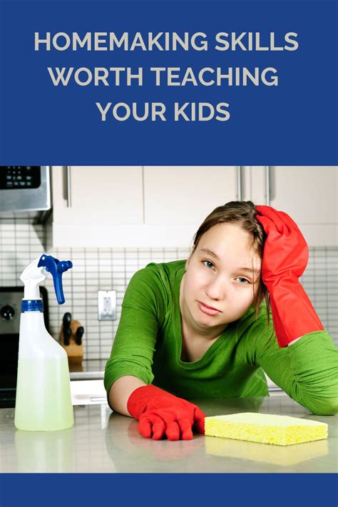 Homemaking Skills Worth Teaching Your Kids Ice Cream N Sticky Fingers