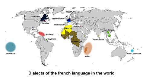 This Map Shows Different Dialects Of French Around The Globe Very