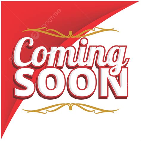 Coming Soon Clipart Hd Png Coming Soon Red Vector Png Coming Soon