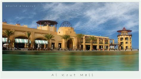 The richest man in kuwait nassi al kharki has passed away. Al Kout Mall - Kuwait | Al Kout Mall in Fahaheel City ...