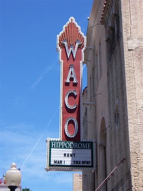 Waco Tx Waco Hippodrome Theater Sign Couldnt Decide Whic Flickr