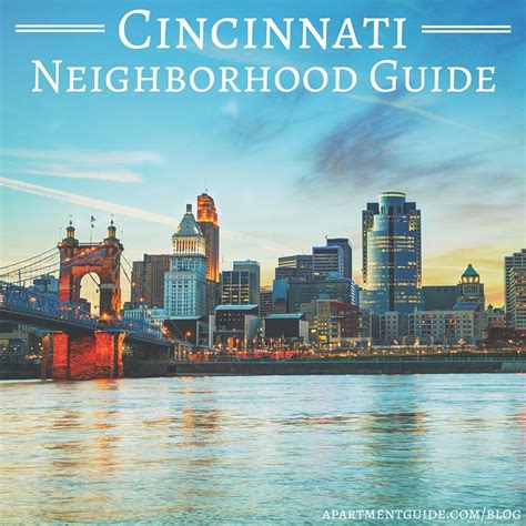Considering A Move To Cincinnati Get To Know The Neighborhoods