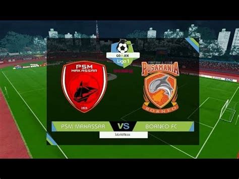 Psm makassar dijadwalkan meawan borneo fc di stadion kanjuruhan, malang, jawa timur pada penyerang psm makassar, patrich wanggai mendapat hinaan rasialis di media sosial usai membawa. Pekan 9 Gojek Liga 1 2018 | PSM Makassar vs Pusamania ...