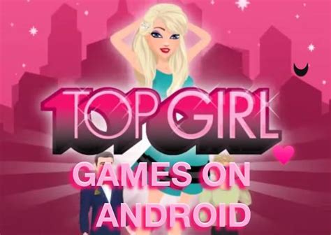 5 Best Android Games For Girls