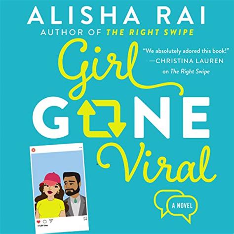 Girl Gone Viral A Novel Alisha Rai Summer Morton Brian Pallino Harperaudio Amazon Fr Livres