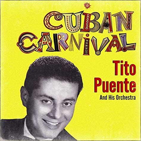 cuban carnival tito puente amazon fr téléchargement de musique