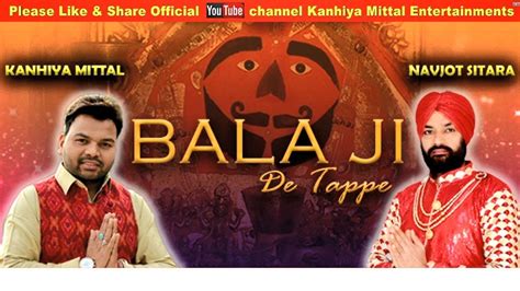Balaji De Tappe By Kanhiya Mittal And Navjot Sitara Latest Balaji