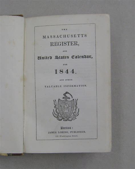 The Massachusetts Register And United States Calendar For 1844 And