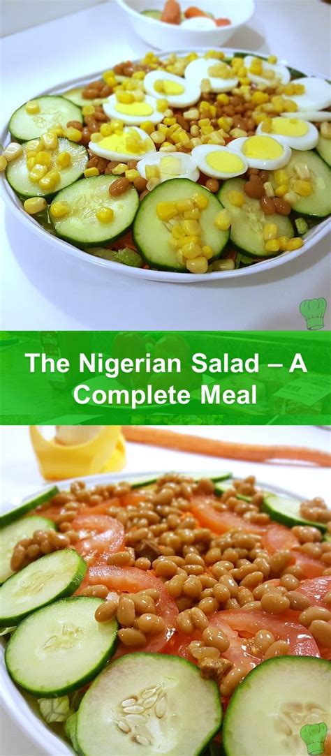 How to make creamy salad dressing without mayo, you ask? The Nigerian Salad - A complete meal - Naija Chef | Recipe | Nigerian food, African food ...