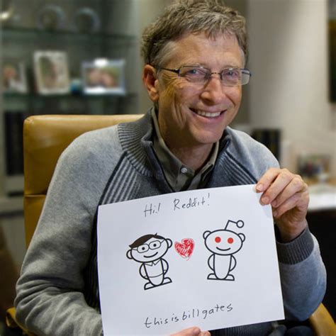 I truly believe that women should be financially independent from their men. 10 Facts About Microsoft's CEO Bill Gates Money